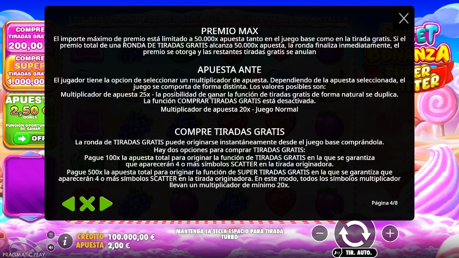 Premio máximo, apuesta ante y compras